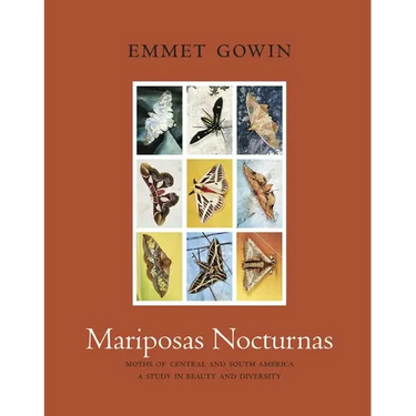 Mariposas Nocturnas: Moths of Central and South America, a Study in Beauty and Diversity