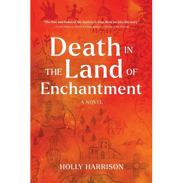 Death in the Land of Enchantment