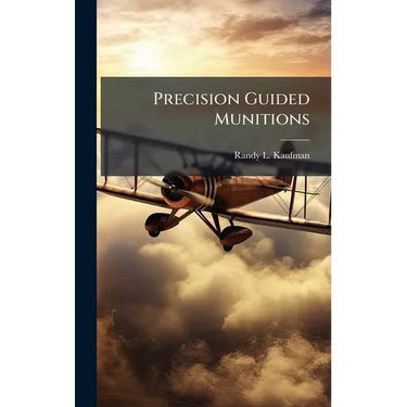 Precision Guided Munitions