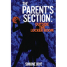 The Parent's Section: Outside The Locker Room