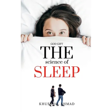 The Science of Sleep