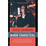 Minor Characters: A Beat Memoir