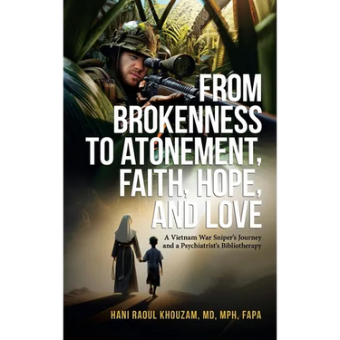 From Brokenness to Atonement, Faith, Hope and Love