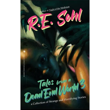 Tales From A Dead End World Volume 3
