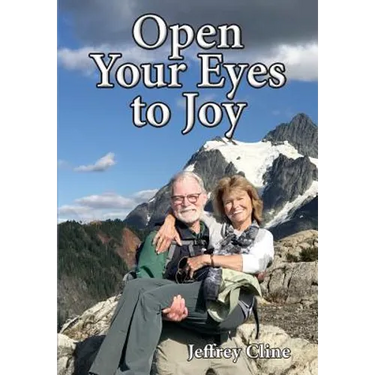 Open Your Eyes to Joy