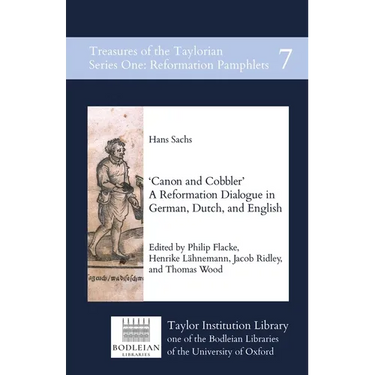 Canon and Cobbler: A Reformation Dialogue in German, Dutch, and English