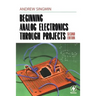 Beginning Analog Electronics Through Projects: Second Edition