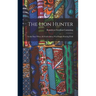 The Lion Hunter: In the Days When all South Africa was Virgin Hunting Field