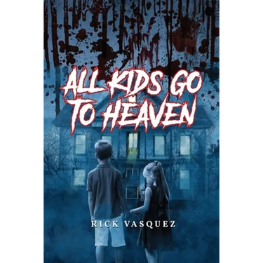 All Kids Go to Heaven