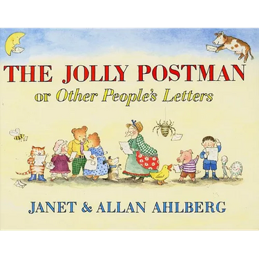 The Jolly Postman: Or Other People's Letters