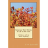 Humorous Short Stories of Life on the Farm: Children will do most anything