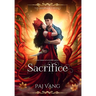 Sacrifice: A YA Paranormal Romance Series with Fated Mates