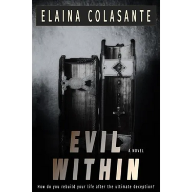 Evil Within: How do you rebuild your life after the ultimate deception?
