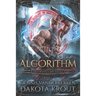 Algorithm: A Divine Dungeon Series