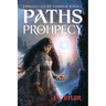 Paths of Prophecy