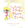 The Mystery of Phebe's Phamous Cupcakes