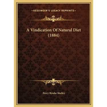 A Vindication Of Natural Diet (1884)