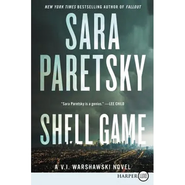 Shell Game: A V.I. Warshawski Novel