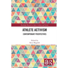 Athlete Activism: Contemporary Perspectives