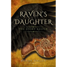 Raven's Daughter: The Story Keeper