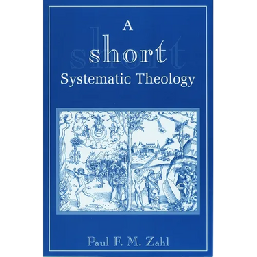 A Short Systematic Theology