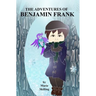 The Adventures of Benjamin Frank