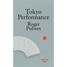 Tokyo Performance