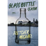 Glass Bottle Season