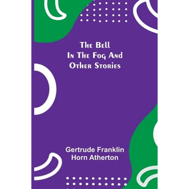 The Bell In The Fog And Other Stories