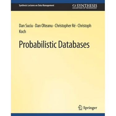 Probabilistic Databases
