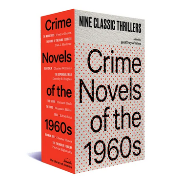 Crime Novels of the 1960s: Nine Classic Thrillers (a Library of America Boxed Set)