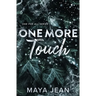 One More Touch