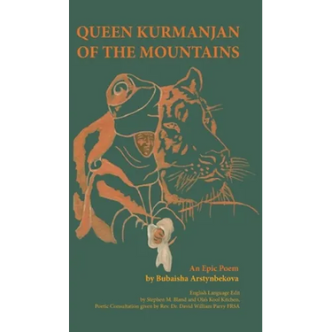 Queen Kurmanjan of the Mountains
