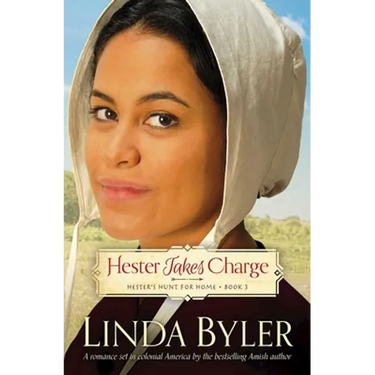 Hester Takes Charge: Hester's Hunt for Home, Book 3