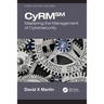 Cyrm: Mastering the Management of Cybersecurity