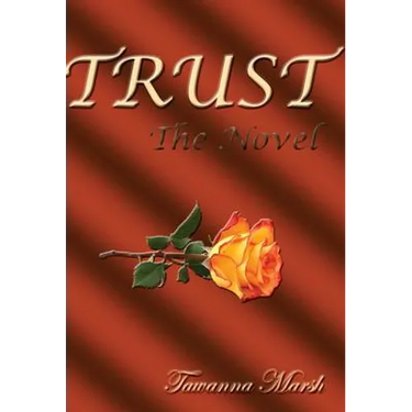 TRUST, The Novel