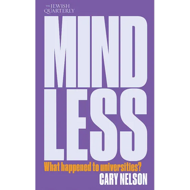 Mindless: What Happened to Universities?