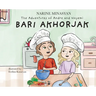 The Adventures of Andre and Noyemi: Bari Akhorjak