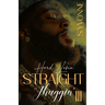 Hard Lovin' Straight Thuggin' 3