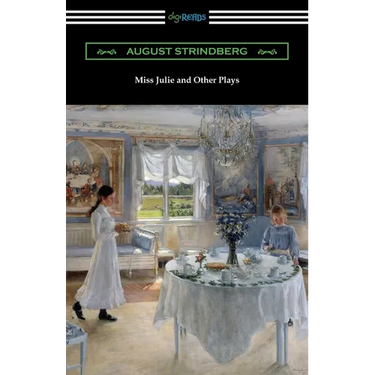 Miss Julie and Other Plays