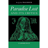 Paradise Lost: And Its Critics