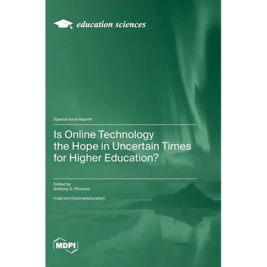 Is Online Technology the Hope in Uncertain Times for Higher Education?