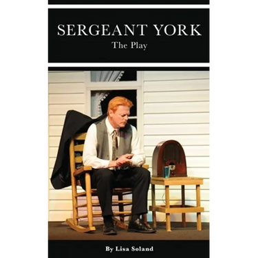 Sergeant York: The Play