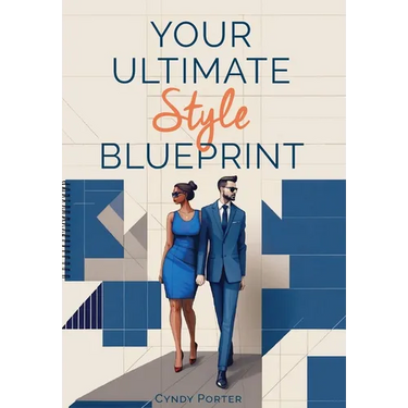 Your Ultimate Style Blueprint