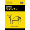Learn Slovak - Quick / Easy / Efficient: 2000 Key Vocabularies