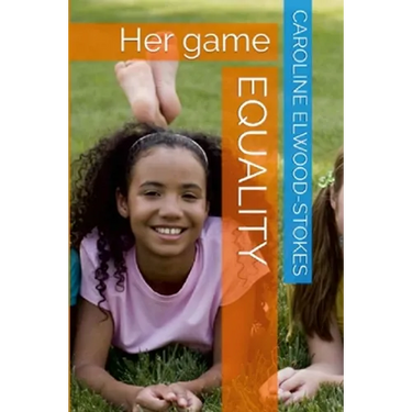 EQUALITY Her Game