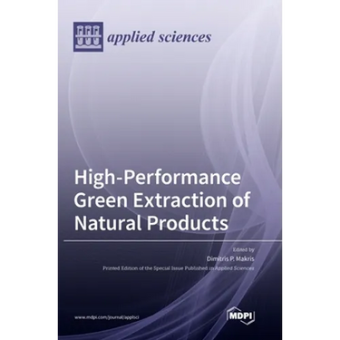High-Performance Green Extraction of Natural Products