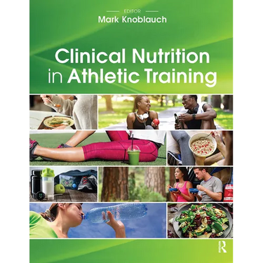 Clinical Nutrition in Athletic Training