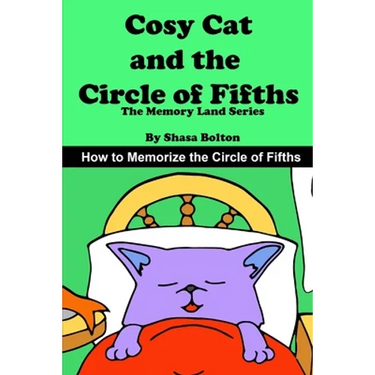 Cosy Cat and the Circle of Fifths: How to Memorize the Circle of Fifths