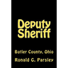 Deputy Sheriff: Butler County, Ohio